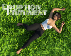 Eruption Imminent [v 0.3.0] - In this game you will be playing as Ashe, a 20-year-old futanari virgin. Ashe wants to start dating and find a girlfriend but is afraid to tell anyone about her biggest secret - she's yet to pop her cherry. Learn how it all unfolds and get to intimately know all the characters that surround her. Our heroine will face some difficult challenges along the way as she tries to overcome the traumas of the past. This game mainly contains lesbian and futanari content so if this is your genre, you are in for a sexy ride. Help Ashe have a great first time.