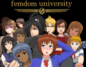 Femdom University Zero [Full v 1.17] - Femdom University Zero is a fantasy prequel game that explores the story of the events that preceded the original Femdom University game around 1 year earlier. In this femdom hentai title, you are thrown into an aristocratic society that has you attending the Federation Empire's Dominative University. As a young promising student coming from an orphanage, this is an opportunity to climb up the social ladder and help all those you’ve left behind. The only catch is that you will need to consent to endure any form of perversion and sexual acts, abuse or torture inflicted upon you by the school’s 100% female staff and attendees. From cunnilingus to bondage, this social simulation game allows you to experience a true virtual life on campus. But most importantly, it is a thrilling over 18 RPG that explores an uncensored teen sex adventure that slowly but surely reveals the incredible level of perversion that smart and rich school girls are truly capable of.