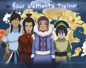 Four Elements Trainer [v 1.0.7a] - If you have ever fantasized about what it would be like to be the Avatar, then this is an over 18 adventure/dating simulator that you will enjoy. Four Elements Trainer takes you on a journey across the water, fire, earth, and air nations to learn and improve your bending skills to bring balance to the world. However, you will also need to take on additional quests even while training to progress through the game and gain the skills that you need. The good news is that each mission, quiz or task that you pass will also get you one step closer to having teen sex with your favorite cartoon heroes. Thinking of wet cunnilingus with Katara? Want to strip Azula naked and see how fiery she can get? How about getting a rock-hard blow job from Joo Dee? Curious to know what Jin’s big tits look like? Take advantage of this uncensored, point and click game to explore your hardcore porn Avatar fetish!
