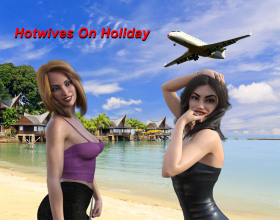 Hotwives on Holiday - Two girlfriends Jasmine and Callie go on a vacation for three days in sunny Mexico. They want their sexy bodies to achieve an olive tan, sip on margaritas and have crazy sex. Along the way, the girls get married separately. But this does not stop them from playing with each other. Jasmine's husband knows that she is cheating. They have an open-marriage and it actually works. However, during the vacation, things turn soar. One of the girls experiences a bitter situation during the vacation. Things will no longer be as happy as they were. Play to find out more.