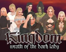 Kingdom: Wrath of the Dark Lady [v 0.24.2] - You'll take the role of Henry, who finally has reached the required age and now he can decide what he wants to do in his life. Soon he'll face an ancient prophecy. You have to follow the story, complete multiple side quests, learn how to fight and develop multiple other skills and talents.