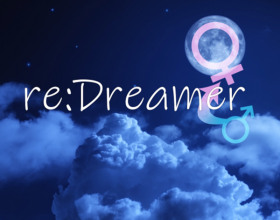 re:Dreamer [v 0.10.6] - This game retells a story about a mobile phone application that turned the main hero's gender from male to female. He needs to get some points in the game so that he can return to his normal life. He will need to participate in many sex tournaments where his newly acquired pussy will be rawdogged and fucked multiple times. He will also have to perform several sexual actions to gain the points. The game may be partly censored but ensure you play it out, it's definitely worth it. Some videos may take longer, ensure you wait for them to load before clicking on them. Good luck as you relive how it feels having a pussy.