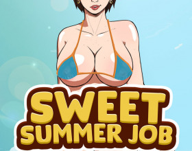 Sweet Summer Job [v 1.0] - You're going to visit your uncle, aunt and cousin. You'll have a great summer job at your uncle's company. They have a nice house, with the pool and close to the sea. This will bring you a lot of opportunities to meet and get laid with the girls who live in this city.
