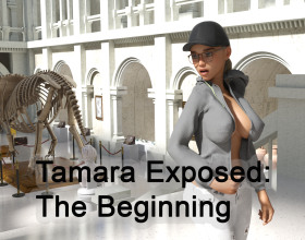 Tamara Exposed: The Beginning - Tamara is one bold character who loves shaking things up by being naked in public. Her fearless attitude adds a cool twist to the story, making her really stand out. It's fascinating how she keeps up with this daring activity, even when faced with the police. And the fact that she's got a crew of female friends joining in on the fun makes their adventures even more wild and unforgettable. Tamara and her sexy female friends hit it off and start eating each other out, scissoring and caressing each other's beautiful bodies. They are here to have fun and they love doing it openly. Whoever sees them in public is lucky as hell.