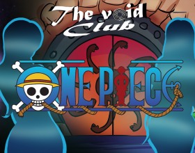 The Void Club Ch.10 - This time it's about One Piece characters. As always you'll have some fun with Sylvia, and meet new characters from popular Japanese manga series: Robin, Kikyo, Marguerite and others. As always make some decisions and move through entire story. You can skip messages in the settings, by clicking on the icon at the bottom right corner.