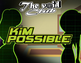 The Void Club Ch.21 - This time you will travel to Kim Possible's universe. You are still in search of hot girls who you can take back to your club and have some nice sexy time with. As usual, you will have to carefully follow the storyline and expect to meet many popular characters who you will interact with. Expect to meet Shego, Kim, Bonnie and even Ann. Make sure the characters like you and they will happily open their sexy legs wide open and allow you to fuck their beautiful holes. Enjoy the game and try reaching all sex scenes because they are really steamy. All the best!