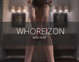Whoreizon [v 0.1 Demo] - In this game, there's a sexy girl called Roxy who is totally drunk and needs to get home. Your task will be to help her reach home but first play with her and engage in some spicy actions. The game is quite simple to play. Its visuals are quite impressive, especially its 3D territory. You will be able to access all territories. Just use your mouse to control Roxy. Enjoy her sexy boobs and nice ass. She may not remember anything the next morning but make everything worth her while. Just imagine having a beautiful babe who you have absolute control over.