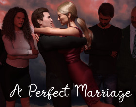 A Perfect Marriage [v 0.7b] - This is vanilla content game that tells us a story about young and happy married couple David and Anna Parker. They have a baby daughter and seems like everything is going perfect in their lives. But soon you'll have to test your marriage and how strong is the connection between both of you. Game consists from multiple paths and point of views.