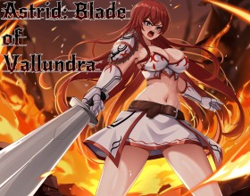 Astrid: Blade Of Vallundra - Step into the wild, nsfw adventures of Astrid, Vallundra's toughest and most tsundere knight! She's on a hardcore quest to take down the horny demons wrecking her kingdom, which means slaying the Demon Lord at the king's order to end the invasions and bring back peace. But can she handle the brutal sex-filled trials and become a legend, or will the dark forces corrupt her and turn her into a cum-craving slut? Watch as these vile creatures claw under her armor across various steamy encounters packed with sloppy blowjobs, wet cunnilingus, hard-pounding doggystyle sex, creampie finishes, and who knows what else! If you're ready, click play and start deciding her fate in this fantasy hentai porn game that will show you just what happens when heroism meets horny corruption!