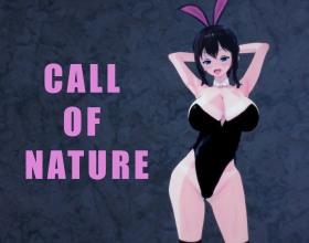 Call of Nature - You play as a guy who’s spent his whole life in the mountains, far from the hustle and bustle of the city. But things take a sharp turn when you move into your new home and start your studies at a prestigious academy. A warm and caring host family welcomes you, but beneath the surface, the city hides a darker side. Seductive classmates, mysterious secrets, and forbidden desires lurk in every shadow. Will you hold onto your values and search for genuine love, or will the city’s pleasures tempt you into a life of lust and corruption? Every choice shapes your path. Obey the call of nature and get laid!