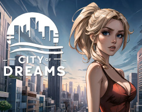 City of Dreams [v 0.4.2] - In this over 18 life simulator, players follow the story of a sexy young blonde named Claire. With a charming attitude and a bodacious body, she has ambitious dreams of becoming a successful actress. So, she ventures out of her home town into the big city to become famous. Throughout the game, you will need to help her make money and secure opportunities, which can lead to a lot of erotic and sexually-charged experiences with different characters. How badly do you really want it? It’s up to you to take Claire out of her comfort zone and help her make the best decisions for her future, even if that means pushing her limits in every sexual way possible.