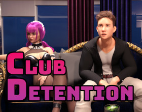 Club Detention [v 0.08] - This is a difficult time in the life of the main character, as his teaching career may suddenly end. But, since he is a good professional, he was invited to a position at a private university, where only rich and spoiled girls study. The university is having money problems, so a hot club appears there where sexy girls perform. Do everything you can to keep the university open.