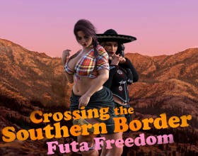 Crossing the Southern Border: Futa Freedom - The US-Mexico border is burning with chaos and lust. You’re thrown into a desert full of freaks, sluts, and strange encounters that bend your mind and your cock. One moment you’re laughing at dirty political jokes, the next you’re bent over with a futa girl pushing her thick cock deep inside you. Every meeting is twisted. You will interact with horny migrants, corrupt guards, and wild locals ready to fuck you raw. Your body gets tested, your holes stretched, your limits smashed. Will you cross the border as a man, or crawl back dripping cum and begging for more? Click, click, click!  Every choice pulls you deeper into this sexy adventure. At the border, nothing is safe, and every ass gets fucked.