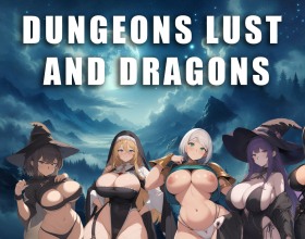 Dungeons Lust and Dragons - Step into a dark fantasy hentai porn game where an ancient, unspeakable evil has awakened, dragging innocent villagers screaming into the shadowy depths of a cursed forest. You’re the last hope between a helpless village and total annihilation. Every choice you make is life-or-death for you and those around you: allies can survive, betray you, or end up as monster chow. Unravel centuries-old secrets, grind through intense side quests, level up your gear, and write your own brutal legend. And when the fighting’s done? The village is overflowing with stunning, horny beauties desperate to thank their hero properly—think throat-deep blowjobs, bent-over doggystyle pounding, tight vaginal creampies, and way more naughty rewards waiting in every hidden corner. So, can you handle both the dangers of the sword and the pleasures of the pussy? Click start on this exciting RPG saga and save the world, before railing your way through it!