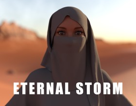 Eternal Storm - Be prepared to wake up battered and lost in a brutal desert, head throbbing and memories gone. A mysterious hooded figure leads you to her master, who gifts you this alluring slave girl as thanks for saving her. In this harsh survival adventure, you’ll need to battle the scorching landscape and uncover fragments of your past. Who are you? Are you someone important or dangerous? Your choices will shape the journey in this 3D porn game, so when you finally unravel the truth of who you were, it is up to you to decide if you will reclaim your old life or forge a new one. Along the way, your sexy companion offers more than just survival skills, as she’s ready to satisfy your every desire. This includes watching her in HD resolution, as she happily gives out sloppy blowjobs and submits on all fours to hardcore doggystyle sex. Get ready for a thrilling adventure through the desert that presents you with an unforgiving yet pleasurable experience of a lifetime!