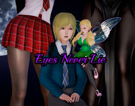 Eyes Never Lie [v 0.9] - You are a young student and you have blood in the angel. That means all demons want to get you and even the Principal in your school is a demon and she really wants your sperm. It will be a hard adventure where everyone will try to get your balls dry. Also there will be things like feet and fart smelling, be careful.