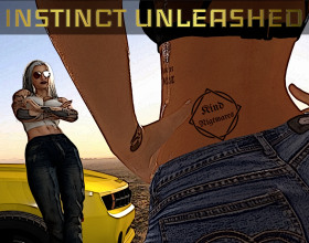 Instinct Unleashed - This game is about a Futanari who was living in a world where people like her are not accepted and shunned. She has suffered rejection after rejection continuously. After all the trials she had to go through, she still peserveres and fights against injustices. Despite her challenges, she had a fairy godfather, her sworn protector. Now she has to go back to her hometown to find out the truth about what happened to the man who always tried to protect her. Play to find out who helped her and if the two of them will reunite.