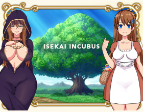 Isekai Incubus - This is an isekai hentai that puts you in the shoes of the main character who gets reborn in a fantasy world as an Incubus. The last thing he remembers before dying is that he crosses the road in the wrong place and ends up being hit by a huge truck. But now, he has this newfound ability to have sex with anyone he wants. So, he has to roam the world, fight enemies and conquer the world with his new boundless power. Meet all kinds of bishōjo in this eroge including kemonomimi like beast girls and elf girls, as well as explore various ahegao, paizuri, and nakadashi scenes. Hit play and take advantage of this opportunity to sleep with any girl you want!