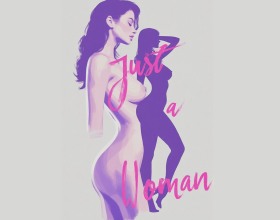 Just a Woman - Dive into the spicy life of a gorgeous modern chick in this nsfw game where you call the shots! Guide this sexy babe through her daily grind—hitting up university classes, grinding in the office, slaying as a model, owning the nightlife, or blowing up on social media. Every choice you make unlocks steamy paths, from wild relationships with blowjobs, cunnilingus,  vaginal romps, and creampie thrills to all-new career highs. Customize her killer look, manage her cash and energy, and see how far her ambition, charm, and intense courage can take her. Will she end up a boss, a party queen, or tangled in a lusty love story? Her life and pussy are in your hands—where’s she headed, and who’s she hooking up with tonight? Hit play and decide!