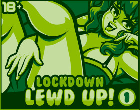 Lockdown Lewd UP! - Nobody is feeling too comfortable right now at home. But we must stay at home, keep our minds occupied and masturbate as crazy. This is what this small puzzle game is all about. Find the 5 digit code (you'll find mostly clues) and enter it into your computer to see sexy girl naked.