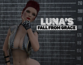 Luna's Fall from Grace [v 0.25] - Play as Luna, a girl with a complicated past from the town of Santa Rita. When her father, connected to criminals and corrupt politicians, passes away, Luna hides for years to avoid the consequences. Now, she bravely returns home, confronting the shadows of her father's actions. In straightforward language, experience Luna's journey as she faces the challenges of her past and seeks justice. Luna craves for a new beginning and she is willing to do whatever it takes survive. How will she maneuver her away in Santa Rita without the sex-starved criminals getting wind of her return?