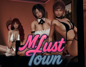 M.Lust Town - You're back in your hometown, stuck with a cold mom and bitchy sisters. But don't worry, this town's got more than just family drama. There are plenty of hot chicks hiding secrets and craving dick. As you deal with your messed-up relatives, you'll discover the town's dirty side and have chances to fuck every babe in sight. Your choices will either make or break your relationships, so choose carefully. Ready to uncover this peaceful town's naughty side and claim every pussy? The slutty librarian, the married teacher, and the innocent student. They're all yours for the taking. Just be prepared for some kinky family reunions too!