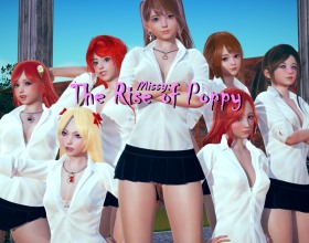 Missy: The Rise of Poppy - Saint Alancia's Girls' School is a den of sin and debauchery, ruled by a circle of popular, powerful sluts. But Poppy is about to turn the tables! As her mentor, you'll help her seduce the 'bad girls,' turning them into her personal playthings. Watch as Poppy manipulates and fucks her way to the top, using every dirty trick in the book. This is a world where schoolgirl fantasies come true, and Poppy is the star pupil! She'll lick pussy, take it up the ass, and make every girl in school beg for more. Are you ready to dive into this orgy of power and pleasure?