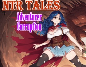 NTR Tales - Adventurer Corruption - Welcome to Valebridge, a city of magic, danger, and nonstop fucking! You and your friend arrive ready for adventure, but the streets are full of horny women and tempting strangers. In the guild hall, you find a busty mage who pulls you into a back room, her soft tits pressed against your chest as you fuck her wet pussy until she screams. Outside, a street thief drags you into an alley, riding your cock hard while you grip her hips and fill her with hot cum. In the tavern, a sly barmaid bends over the table, begging for rough pounding while her friends watch and moan. Every choice leads to new girls, new positions, and more raw, dripping sex. Fight, explore, and fuck your way through this magical city. There’s no stopping, only for orgasms.