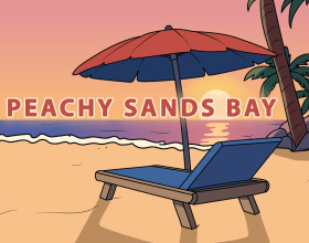 Peachy Sands Bay [v 0.1.4] - You dropped out of college because the city you studied in was too boring and the girls there weren't your type. So you packed your bags and moved to a seaside town, hoping to start all over again. You have no money at all, and the only place you could afford is a modest barn. Now you have to change your life and get back on your feet, and also meet hot local beauties.