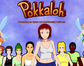 Pokkaloh [final version] - Your task is colonize uninhabited island and make there your own harem of girls. To do that you must collect resources, build different buildings, look for girls, make yourself something to eat and many more. First collect some wood (double click on it) and then build your first shelter.