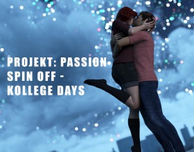 Projekt: Passion - Spin Off - Kollege Days - Your dad was murdered right in front of you on the first day in college. This destroyed something in you and you swore to get revenge. But before he died, he warned you not to take drugs especially Sapphire Blaze. Now, you have to survive freshman year, not get in trouble and of course get laid. Your class has a variety of sexy babes. There are cute redheads, freckled girl, quiet ones, a hot demon lady, your childhood friend and a blue alien teacher who gives messy blowjobs. You are eons away from earth and have always wondered what happened to your home planet. Your task is to get some answers, have dangerous adventures and enjoy intergalactic sex. How many babes will you fuck?