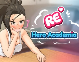 RE: Hero Academia - Years after leaving U.A. Academy you got killed on hero duty, but some shady force shoved you back into the past for a fresh start. In this wild anime porn game you grind your powers harder, fuck your way deep into every ally's tight holes, chase down the truth behind your death and stop it from happening. Expect nonstop filthy scenes pounding beloved My Hero Academia sluts like Mei Hatsume bouncing on your throbbing cock, Tsuyu Asui coiling her long tongue around it, Nemuri Kayama smothering you between her huge tits while you pump cum into her dripping pussy, plus plenty more eager heroines desperate for your seed.
