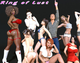 Ring of Lust [v 0.5.5a] - You play as the guy who just moved to the house of your father's new wife. As usual you have to establish new relationship with different people and try to do your best to get laid in various situations. Just be careful with your decisions.