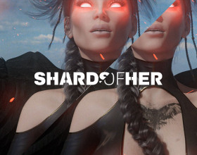 Shards of Her [v 0.3.6] - This story is about a demigod who lost his beloved girlfriend. It broke his heart, and no one could make him happy again. Suddenly, Hemera visits the demigod, and sends him back to earth. On earth, the main character will find himself in the epicenter of a war between humans and gods. He will also resume the search for his beloved and, perhaps, learn something about her fate.