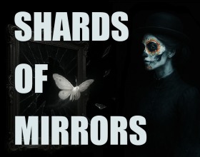 Shards of Mirrors - Lost in a post-apocalyptic hellhole? Don't worry, it's about to get a whole lot more fun! With no memory and a fresh start, you're free to be whoever you want. Explore the ruins of this once-great city, where danger lurks around every corner and survival is the only law. Join ruthless gangs, fight for power and resources, or find some hot chicks to fuck. This world is full of opportunities for pleasure and debauchery. Will you become a powerful warlord who takes what he wants? A wealthy stud who buys his way into any pussy he desires? Or just a non-stop fuck machine who spends his days buried deep inside one beautiful disaster victim after another? The apocalypse is your playground, so go wild!