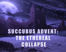 Succubus Advent: The Ethereal Collapse - This story-driven RPG is set many years after the fall of Avalonia. You are oblivious to the darkness that hunts your city. You live a peaceful life with your uncle and your childhood friend in an island far from Avalon. Everything seems perfect until one day when doom comes knocking at your door. Will you be able to resist the ancient evil? Horny sex demons called Succubi are released ready to drain all male energy from earth. Your task is to train and prepare for powerful supernatural battles. Control your cock and don’t let these sexy babes tempt you. This is your new life. Find companions, go on quests and try preventing the catastrophe. You are a Guardian now, do whatever it takes to save your people including fucking these cum-thirsty monsters!
