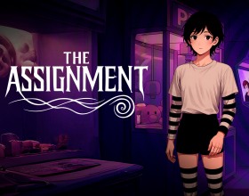 The Assignment - Here, you will be playing as a college hottie. Your psych prof's got a dirty assignment for you: "Sissy Hypnosis." It starts messing with your head  and your hard-on. Every day, you choose: hit the books, hunt for campus pussy, or unravel this mindfuck. But the longer you play, the more everything shifts. Your thoughts, your identity... and your deepest fantasies. You'll find yourself craving things you never knew you wanted, submitting to urges you can't control. Are you ready to shed your inhibitions and embrace the slut within? To lose yourself in a haze of pleasure and multi-orgasms? To become the ultimate fuck toy for anyone who wants a piece?