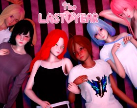 The Last Year - You're Subaru, an 18-year-old hunk back in his hometown for senior year. It's time to dive into the adult world and get some hardcore fucking! With an affordable apartment and your old school, the opportunities for pussy are endless. You'll make choices, seduce girls with your charm, and fuck them senseless in every hole - their tight pussies, juicy asses, and hungry mouths. How many babes will you ravage before graduation? Let's find out! Now go out there and claim your rightful place as the king. Make sure you pound their holes until they're begging for more!