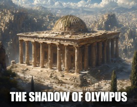The Shadow of Olympus - You follow Philtra, a young woman thrown into the heart of Olympia, a city full of gods, kings, and endless sex. Every corner is dripping with desire. Immortal bodies pressing, nipples hard, pussies wet, and cocks ready. Philtra is trapped in their games, teased, kissed, fucked, and made to beg for more. She can ride kings, suck gods, let them fill her with cum, or tease them back with her body, moaning loud in pleasure. Every choice feeds her power. The higher she climbs, the dirtier, hotter, and more unstoppable her adventures become. Play to see how many Greek gods she gets to fuck!