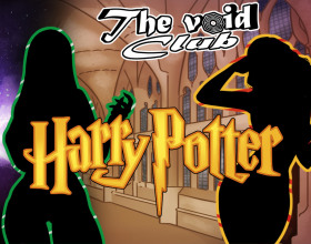 The Void Club Ch.28 - Harry Potter - This chapter will tell us the story about heroes from Harry Potter movies and books. You're in the school of Wizards and have some fun with the most popular female characters from these series. Solve some mysteries and secrets and you'll be rewarded.