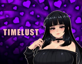 TimeLust - You're Luke, a laid-back college student with a secret weapon: you've lived this year before, making every mistake imaginable and learning from them. Now, with the perfect game plan in place, it's time to put your skills to the test. Meet a variety of hot babes with different personalities and desires, seduce them with charm and wit, and uncover their deepest fantasies. Bend them to your will and fuck them senseless in any hole you desire. There are no limits in this world of endless pussy and pleasure. Will you fill their mouths with cum, pound their tight asses, or make them squirt all over your dick? The choice is yours.