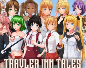 Traveler Inn Tales - Step into this filthy fantasy porn game where you must assemble a party of tight, horny companions each begging to be fucked to clear dungeons crawling with monsters. Fuck your way through battles, then strengthen your bond by pounding their wet pussies and filling their mouths with cum. Over time, your sluts can become your lovers, giving you the chance to build your own personal harem of eager cocksuckers. But watch out. Your rival’s always jerking off, ready to steal your girls away if you slack off. The game packs 13 heroines, each with their own slutty storylines and scorching porn scenes, plus over 2200 images, mini-games for dungeon plowing, and a rivalry system for your companions’ dripping affection. Can you keep your holes filled, or will you be left with nothing but a dry dick?