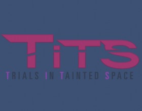 Trials in Tainted Space [v 0.9.027] - This is a text based game where you have to explore different galaxies, customize your character, meet other strange creatures and many more. There's no animations or illustrations in this game, everything is based on text. If you want to jump deep into world of this game you have to read carefully.