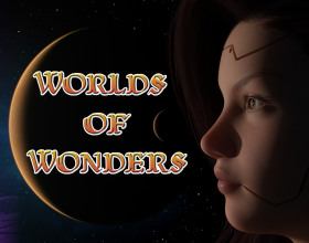 Worlds of Wonders [v 0.2.9] - This is a science fiction game where you take the role of the young 19 years old guy. After certain events your world has changed by 180 degrees and now you're in the multiple worlds at the same time. These places are filled with magic and high technologies. Meet with other humans and aliens. Be careful and try to make the right decisions because forces from these worlds will try to start the war.